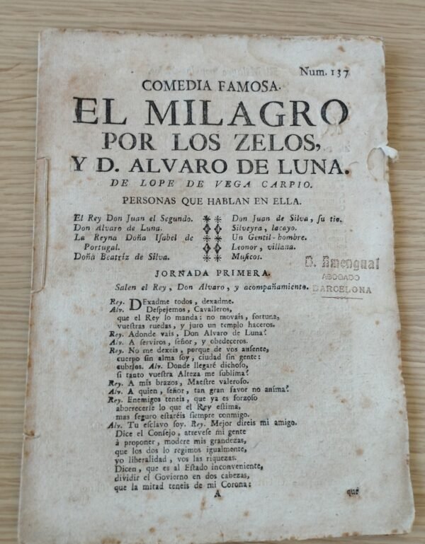 Pliego de cordel – El milagro por los zelos, y D Alvaro de Luna – S. XVIII – Lope de Vega Carpio