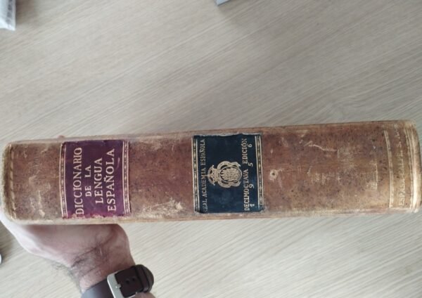 Diccionario de la Lengua Española – Real Academia – 1956 – Decimoctava Edición