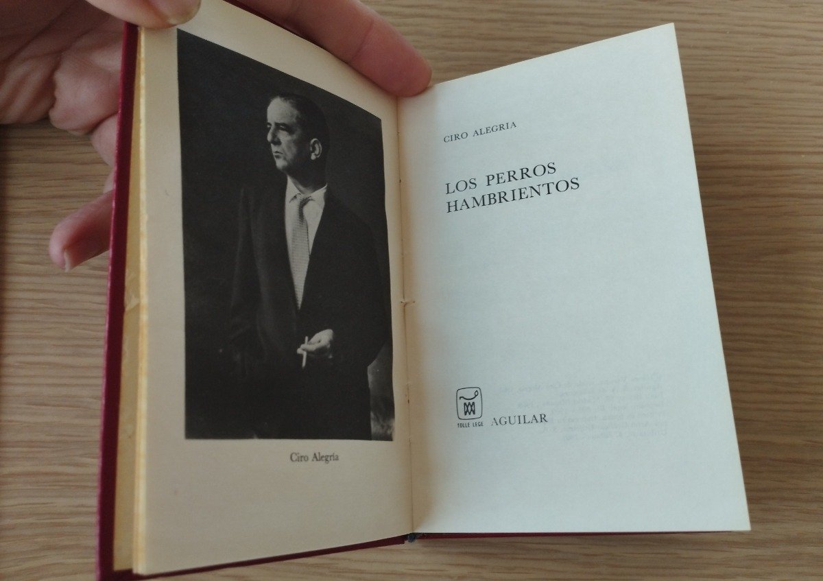 Crisol – Aguilar – Los perros hambrientos – Ciro Alegria – 1969