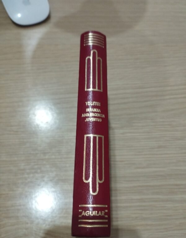 Crisol – Aguilar – Infancia Adolescencia Juventud – Tolstoi – 1969