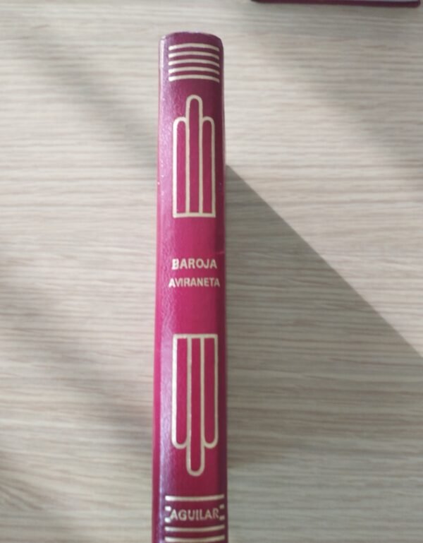 Crisol – Aguilar – Aviraneta – Pio Baroja – 1969